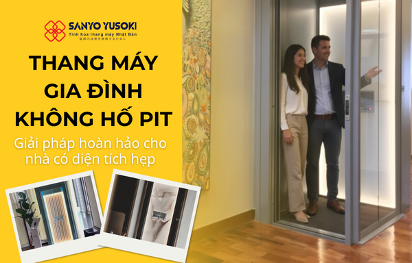Thang máy gia đình không hố pit Sanyo Yusoki