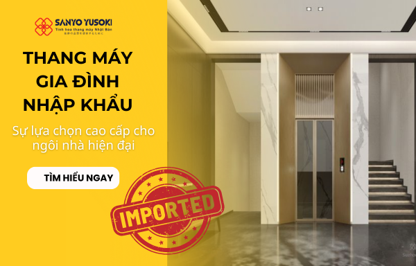 Thang máy gia đình nhập khẩu Nhật Bản Sanyo Yusoki