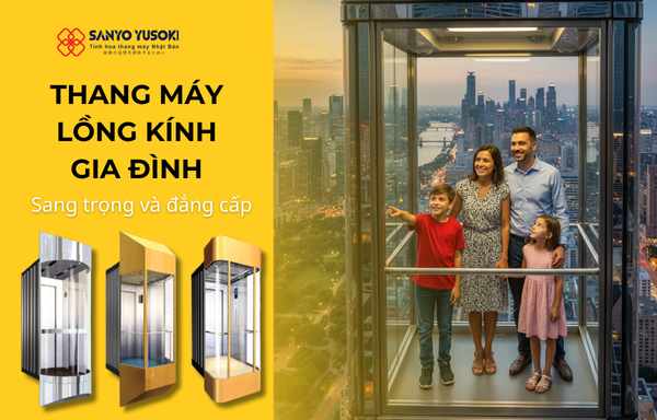 thang máy lồng kính gia đình Sanyo Yusoki