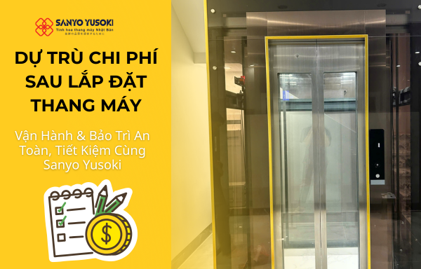 du-tru-chi-phi-sau-lap-dat-thang-may